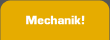 Mechanik!